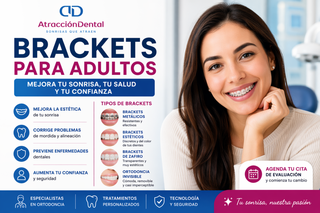 Mujer adulta sonriendo con brackets metálicos en una clínica dental, acompañada de información sobre tipos de brackets para adultos, beneficios del tratamiento y logo de Atracción Dental.